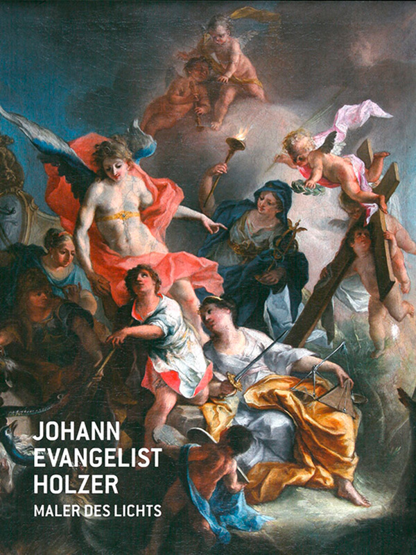 Johann Evangelist Holzer – Maler des Lichts 
